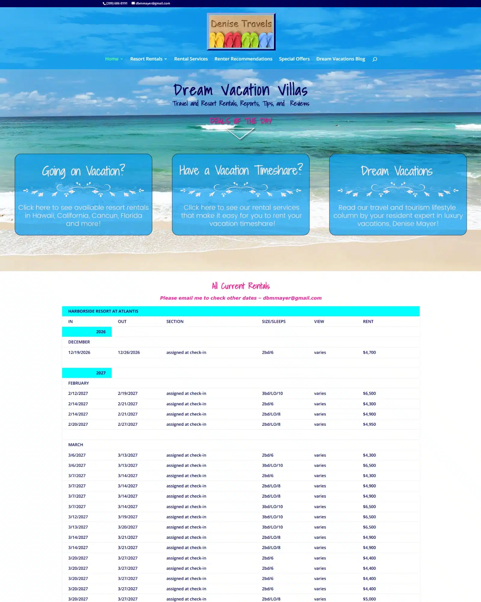 DeniseTravels.com is an example of a website that is updated 1-2 times a month with new timeshare rental prices and sales. DeniseTravels.com is an example of a website that is updated 1-2 times a month with new timeshare rental prices and sales.